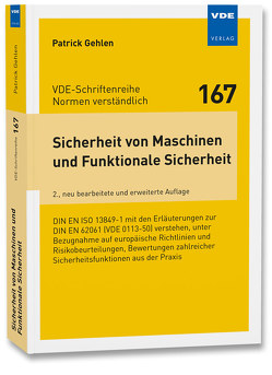 Sicherheit von Maschinen und Funktionale Sicherheit von Gehlen,  Patrick