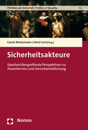 Sicherheitsakteure von Carl,  Horst, Westermeier,  Carola