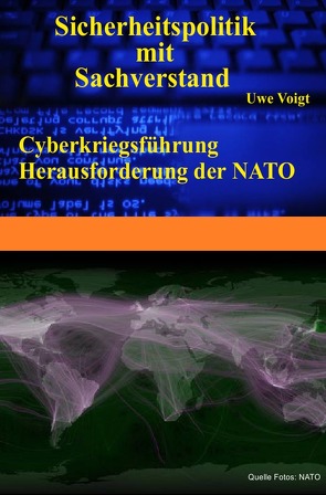 Sicherheitspolitik mit Sachverstand / Cyberkrieg von Voigt,  Uwe