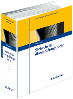 Sicherheitsüberprüfungsrecht (SÜR) von Denneborg,  Ernst A., Friedrich,  Tim, Schlatmann,  Arne