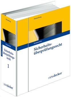 Sicherheitsüberprüfungsrecht (SÜR) von Denneborg,  Ernst A., Friedrich,  Tim, Schlatmann,  Arne