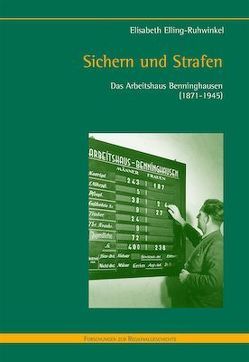 Sichern und Strafen von Elling-Ruhwinkel,  Elisabeth, Küster,  Thomas