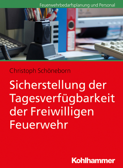 Sicherstellung der Tagesverfügbarkeit der Freiwilligen Feuerwehr von Schöneborn,  Christoph