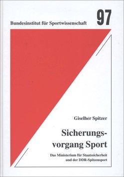 Sicherungsvorgang Sport von Spitzer,  Giselher