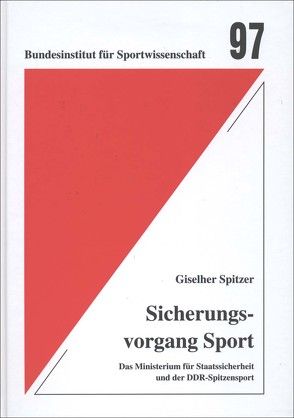 Sicherungsvorgang Sport von Spitzer,  Giselher