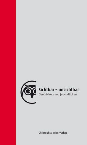 Sichtbar – unsichtbar