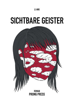 Sichtbare Geister von Li,  Ang