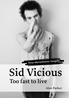 Sid Vicious von Parker,  Alan