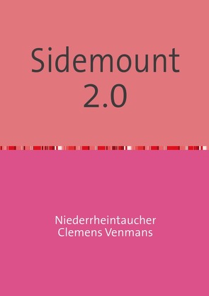 Sidemount 2.0 von Venmans,  Clemens