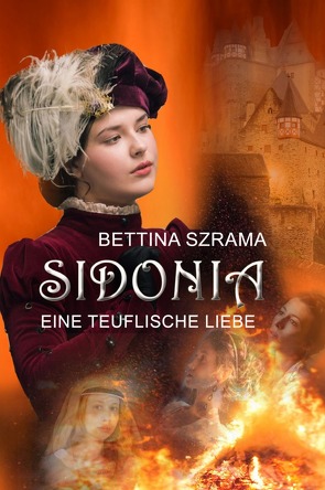 Sidonia Eine teuflische Liebe von Szrama,  Bettina