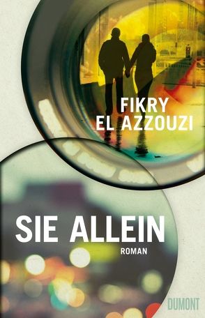 Sie allein von Braun,  Ilja, El Azzouzi,  Fikry