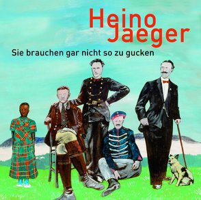 Sie brauchen gar nicht so zu gucken von Jaeger,  Heino, Pintschovius,  Joska