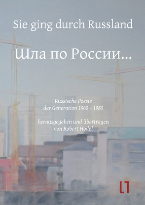 Sie ging durch Russland… von Hodel,  Robert