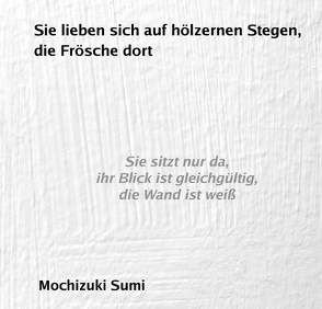 Sie lieben sich auf hölzernen Stegen, die Frösche dort von Mochizuki,  Sumi