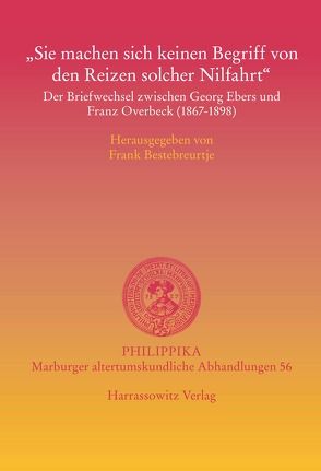 „Sie machen sich keinen Begriff von den Reizen solcher Nilfahrt“ von Bestebreurtje,  Frank P