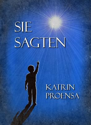 Sie sagten von Proensa,  Katrin