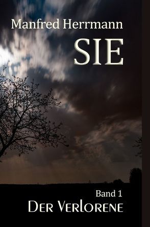 SIE / SIE – Der Verlorene von Herrmann,  Manfred