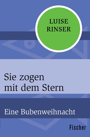 Sie zogen mit dem Stern von Rinser,  Luise