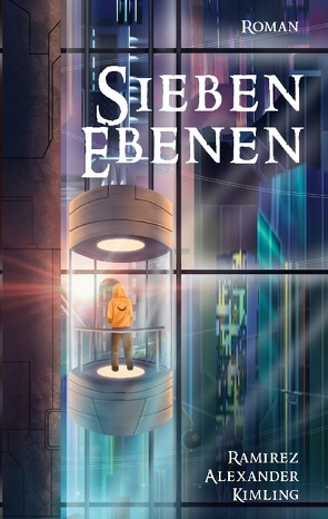 Sieben Ebenen von Kimling,  Ramirez Alexander