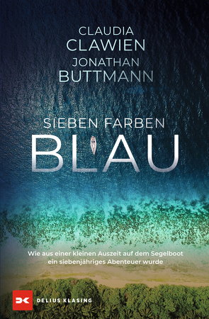 Sieben Farben Blau von Buttmann,  Jonathan, Clawien,  Claudia