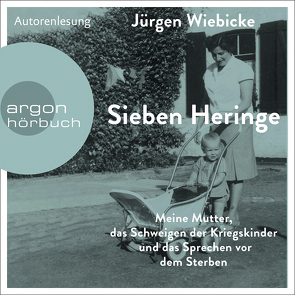 Sieben Heringe von Wiebicke,  Jürgen