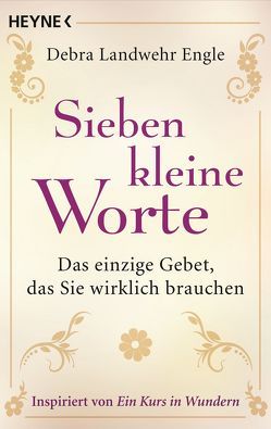 Sieben kleine Worte von Krätzer,  Anita, Landwehr Engle,  Debra