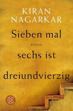 Sieben mal sechs ist dreiundvierzig von Bandini,  Ditte, Bandini,  Giovanni, Nagarkar,  Kiran