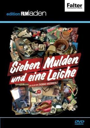 Sieben Mulden und eine Leiche von Haemmerli,  Thomas