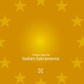 Sieben Sakramente von Hiegl,  P. Notker