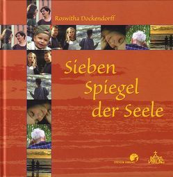 Sieben Spiegel der Seele von Dockendorff,  Roswitha