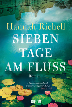 Sieben Tage am Fluss von Burkhardt,  Christiane, Richell,  Hannah