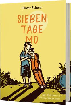 Sieben Tage Mo von Scherz,  Oliver, Waechter,  Philip