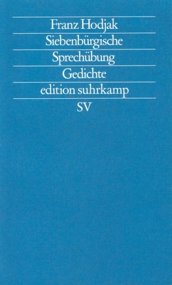 Siebenbürgische Sprechübung von Hodjak,  Franz, Söllner,  Werner