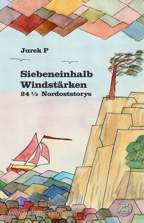 Siebeneinhalb Windstärken von P,  Jurek