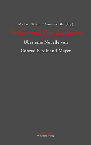 Siebenmal Die Richterin von Niehaus,  Michael, Schäfer,  Armin