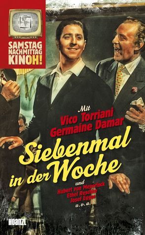 Siebenmal in der Woche von Philipp,  Harald, Torriani,  Vico