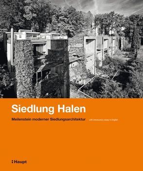 Siedlung Halen von Kühler,  Peter, Miesch,  Barbara, Slappnig,  Oliver, Zumbühl,  Heinz J.