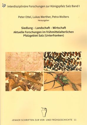 Siedlung-Landschaft-Wirtschaft von Ettel,  Peter, Werther,  Lukas, Wolters,  Petra