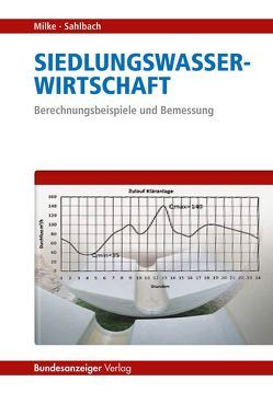 Siedlungswasserwirtschaft von Milke,  Hubertus, Sahlbach,  Tilo