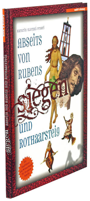 Siegen – Abseits von Rubens und Rothaarsteig von Klotzki-Progri,  Kathrin