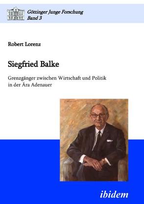 Siegfried Balke von Lorenz,  Robert, Micus,  Matthias