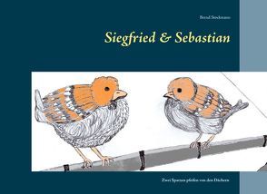 Siegfried & Sebastian von Stockmann,  Bernd