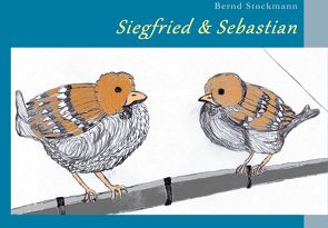 Siegfried & Sebastian von Stockmann,  Bernd