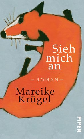 Sieh mich an von Krügel,  Mareike