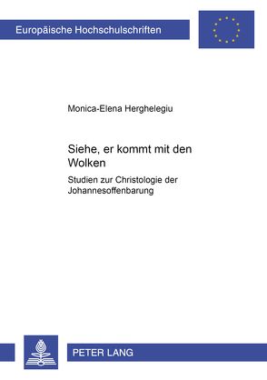 «Siehe, er kommt mit den Wolken!» von Herghelegiu,  Monica-Elena