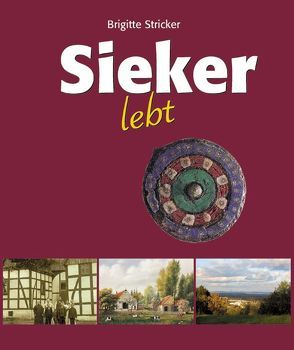 Sieker lebt von Stricker,  Brigitte