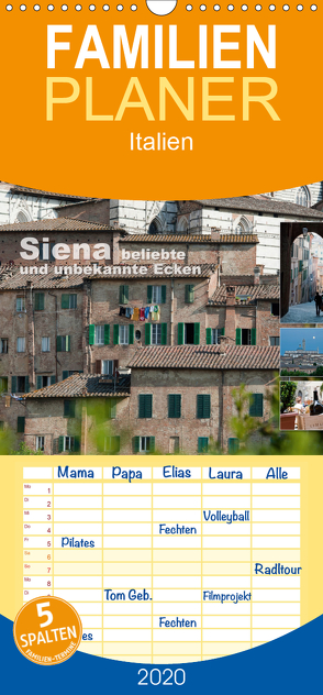 Siena, beliebte und unbekannte Ecken – Familienplaner hoch (Wandkalender 2020 , 21 cm x 45 cm, hoch) von Gruch,  Ulrike