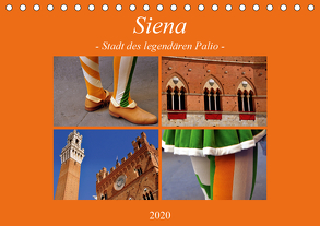 Siena – Stadt des legendären Palio (Tischkalender 2020 DIN A5 quer) von Thauwald,  Pia