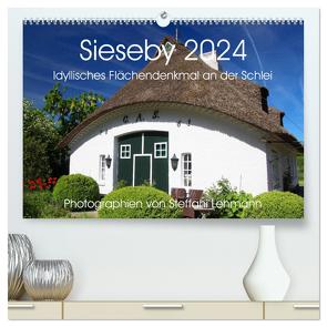 Sieseby 2024. Idyllisches Flächendenkmal an der Schlei (hochwertiger Premium Wandkalender 2024 DIN A2 quer), Kunstdruck in Hochglanz von Lehmann,  Steffani