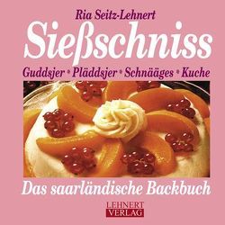 Sießschniss von Seitz-Lehnert,  Ria